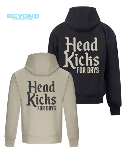 Head Kicks For Days Hoods